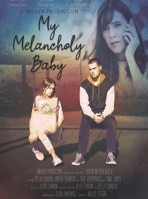 My Melancholy Baby 2021 official movie poster