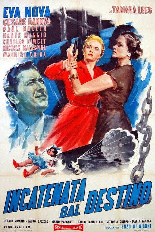Incatenata dal destino 1956 official movie poster