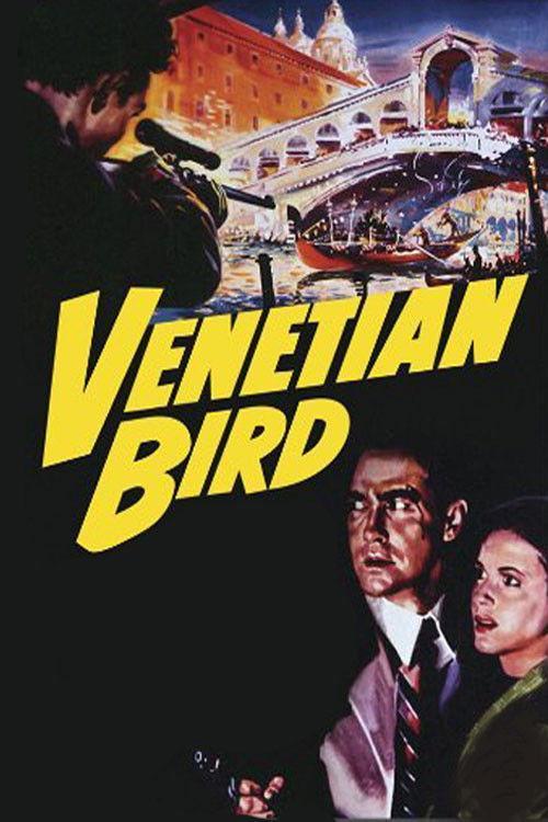 Venetian Bird 1952 official movie poster