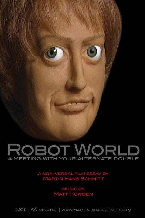 Robot world - A meeting with your alternate double 2010 official movie poster