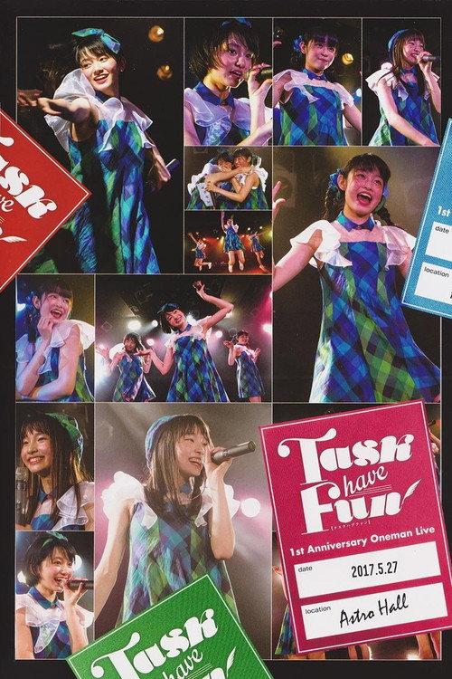Task have Fun 1st Anniversary Oneman Live at Astro Hall 2017 official movie poster