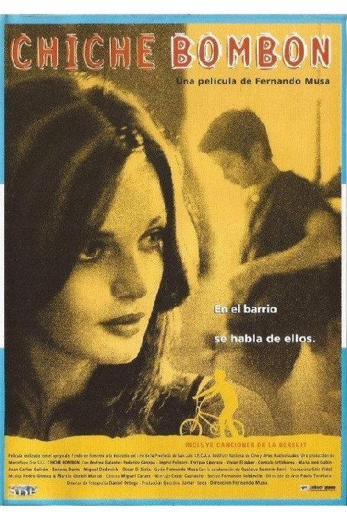 Chiche Bombon 2004 official movie poster