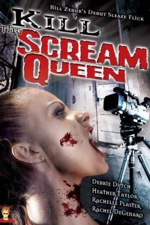 Kill the Scream Queen 2004 official movie poster