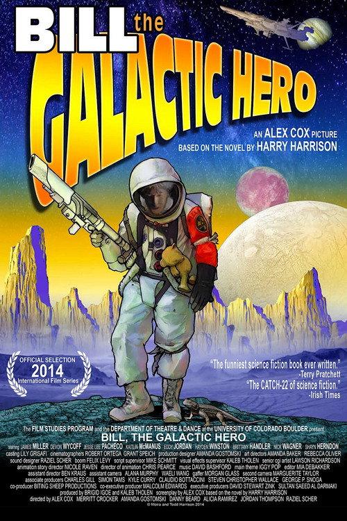 Bill the Galactic Hero 2014 official movie poster