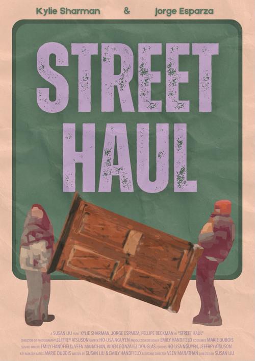 Street Haul 2025 official movie poster