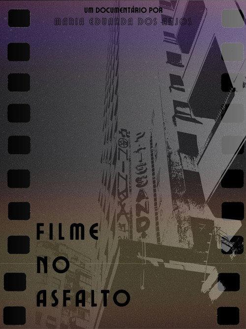 Filme no asfalto 2025 official movie poster