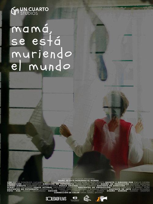 Mom, the world is dying 2025 official movie poster