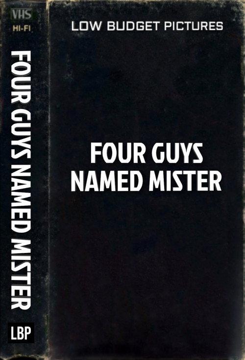 Four Guys Named Mr. 1995 official movie poster