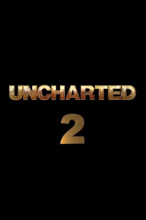 Untitled Uncharted Sequel official movie poster