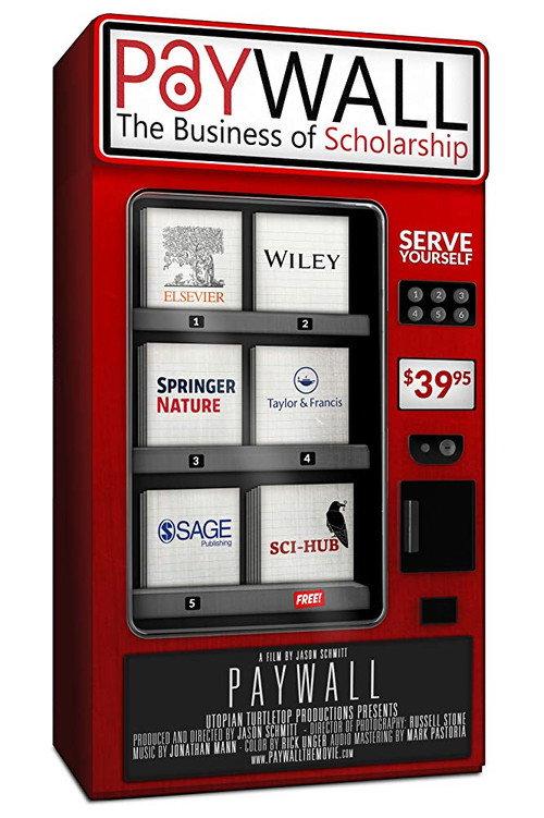 Paywall: The Business of Scholarship 2018 official movie poster