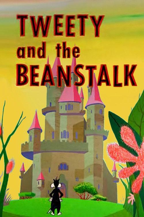 Tweety and the Beanstalk 1957 official movie poster