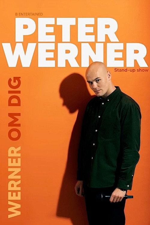 Peter Werner: WERNER OM DIG 2024 official movie poster
