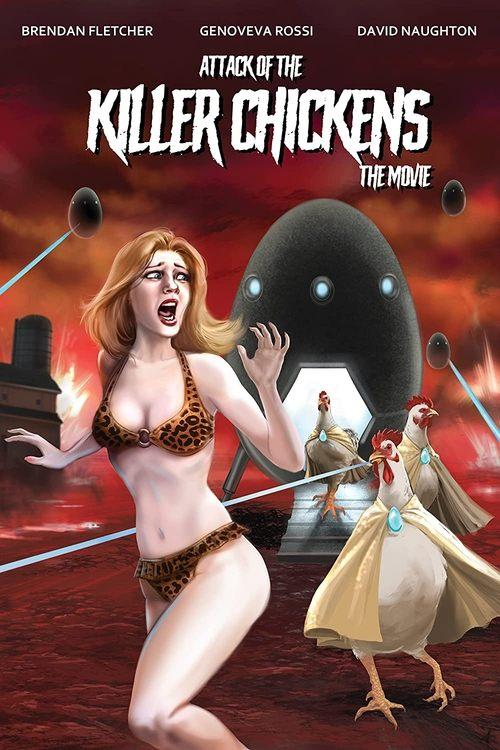 Attack of the Killer Chickens: The Movie 2022 official movie poster