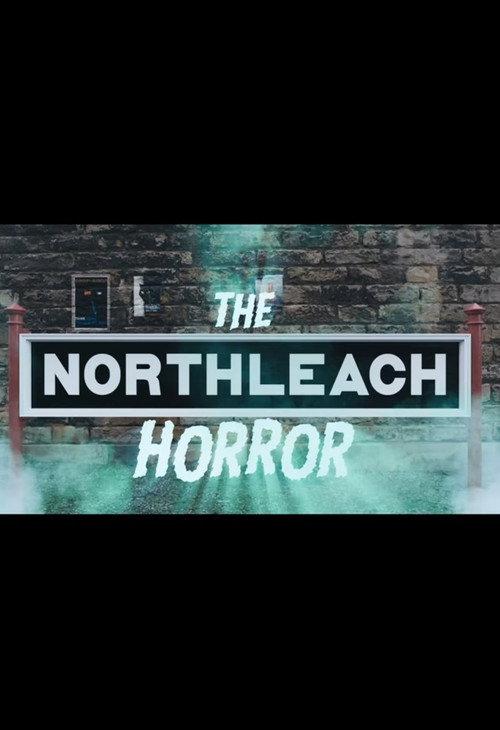 The Northleach Horror 2016 official movie poster
