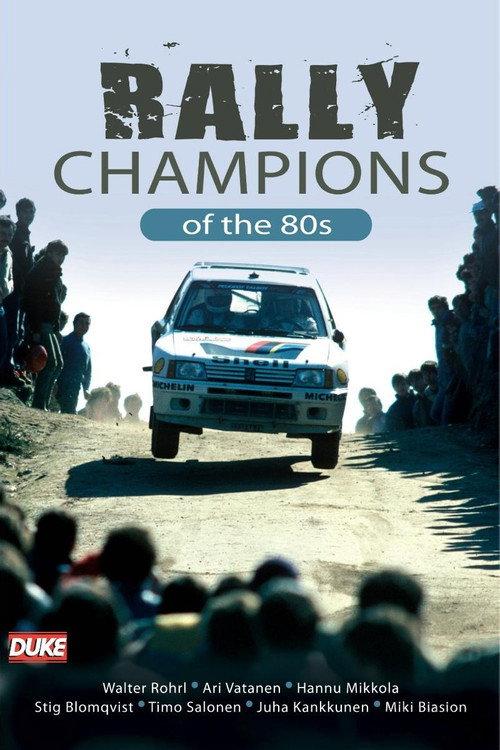 Rally Champions of the 80's 2010 official movie poster
