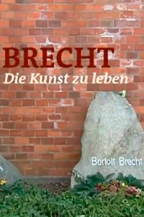 Brecht - Die Kunst zu leben 2006 official movie poster