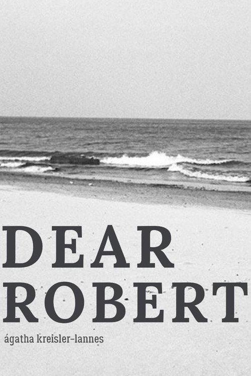DEAR ROBERT_ official movie poster