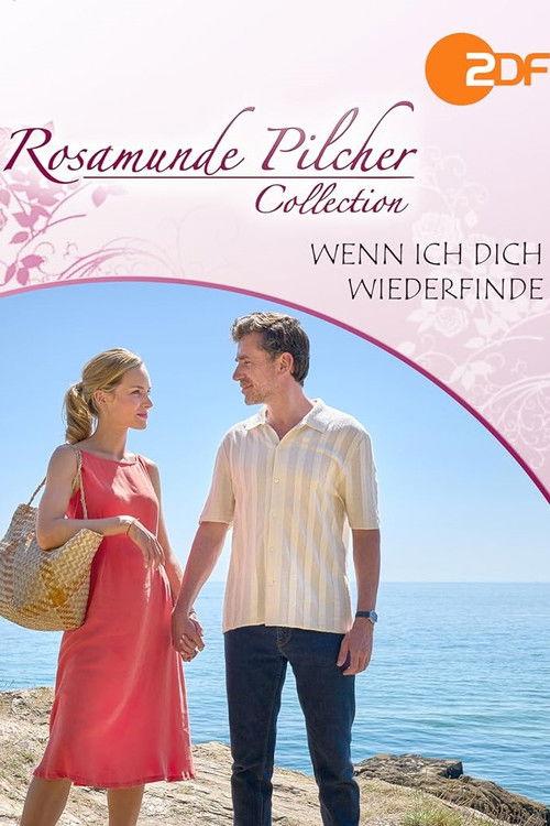 Rosamunde Pilcher: Wenn ich dich wiederfinde 2023 official movie poster