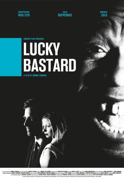 Lucky Bastard 2011 official movie poster
