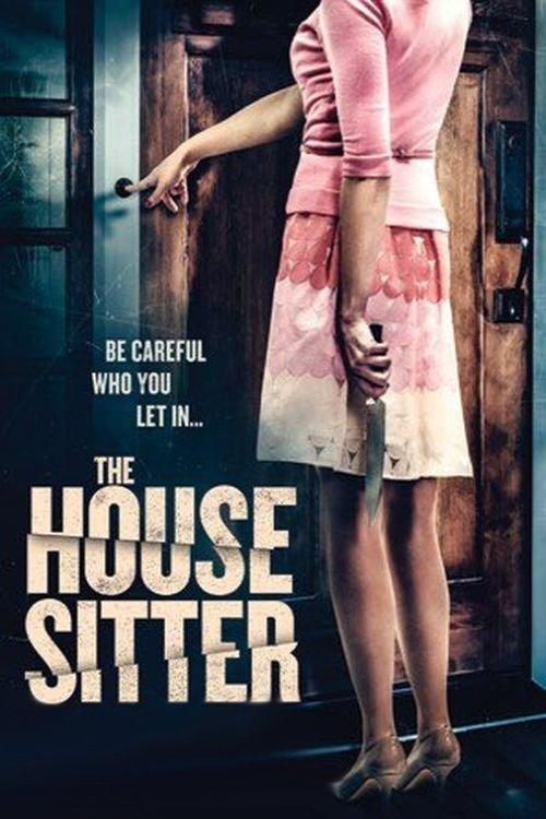 The House Sitter 2015 official movie poster