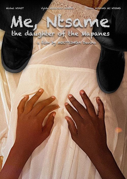 Moi, Ntsame, la fille des Mapanes 2025 official movie poster