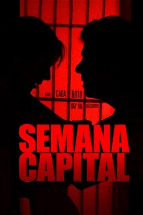 Semana Capital 2010 official movie poster