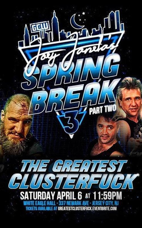 GCW Joey Janela's Spring Break 3: Part 2 2019 official movie poster