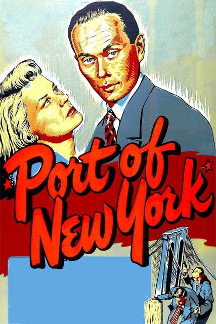 Port of New York 1949 official movie poster