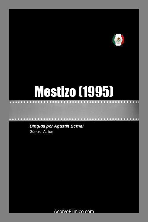 Mestizo 1995 official movie poster