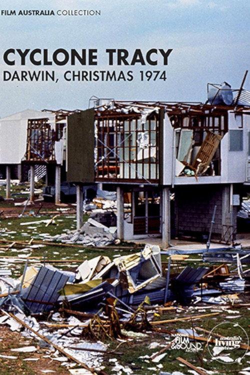 Cyclone Tracy: Darwin, Christmas 1974 1975 official movie poster