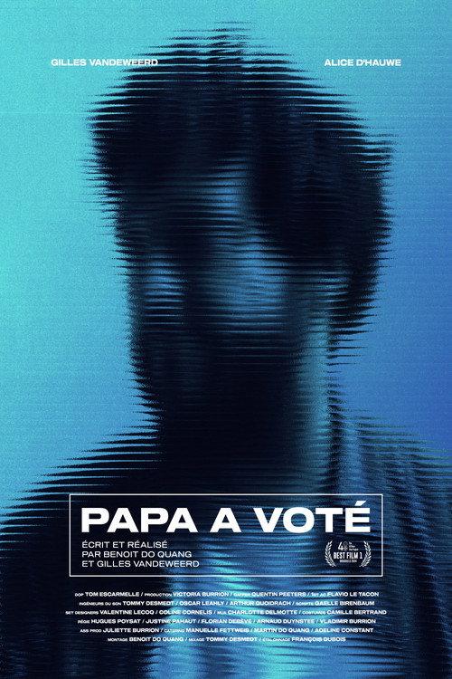 Papa a voté 2025 official movie poster