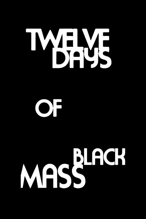 Twelve Days of Black Mass 2008 official movie poster