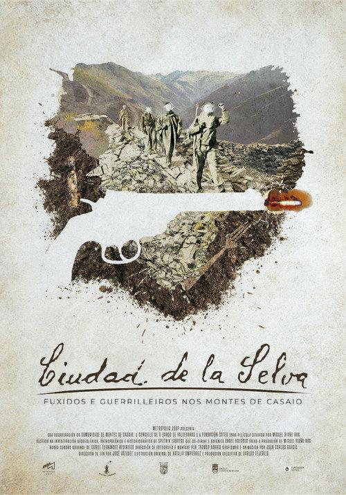 Ciudad de la Selva - Runaways & guerrilla in the forests of Casaio 2022 official movie poster