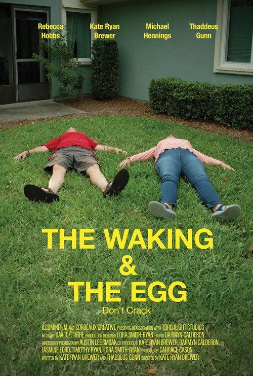 The Waking & The Egg  official movie poster