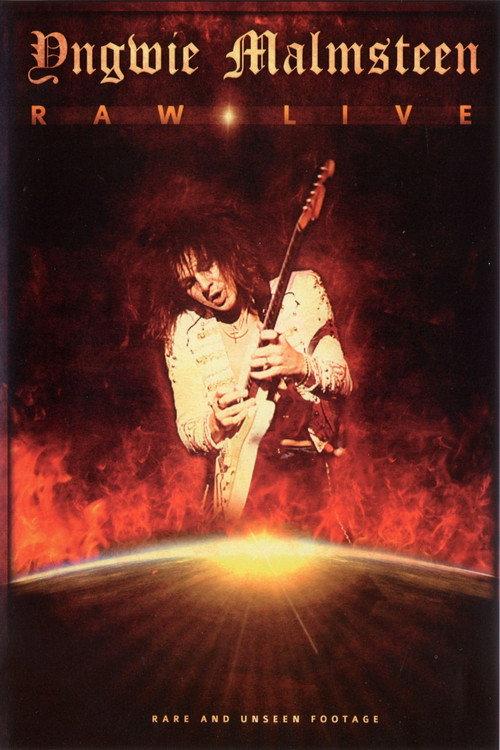 Yngwie Malmsteen: Raw Live 2010 official movie poster