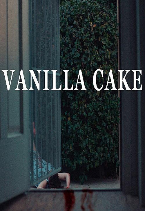 Vanilla Cake 2016 official movie poster
