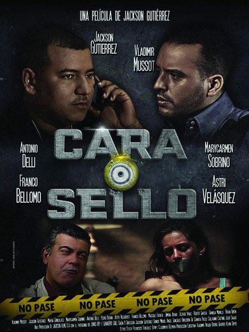 Cara o Sello 2016 official movie poster