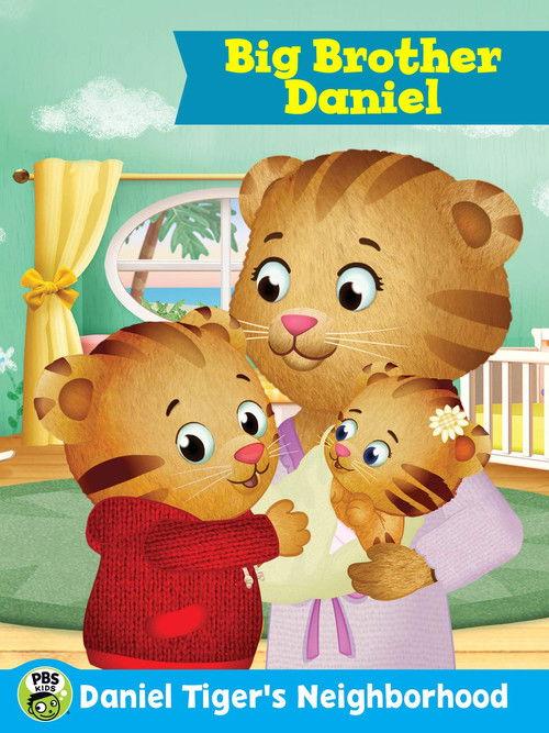 Daniel Tiger's Neighborhood: Big Brother Daniel 2017 official movie poster