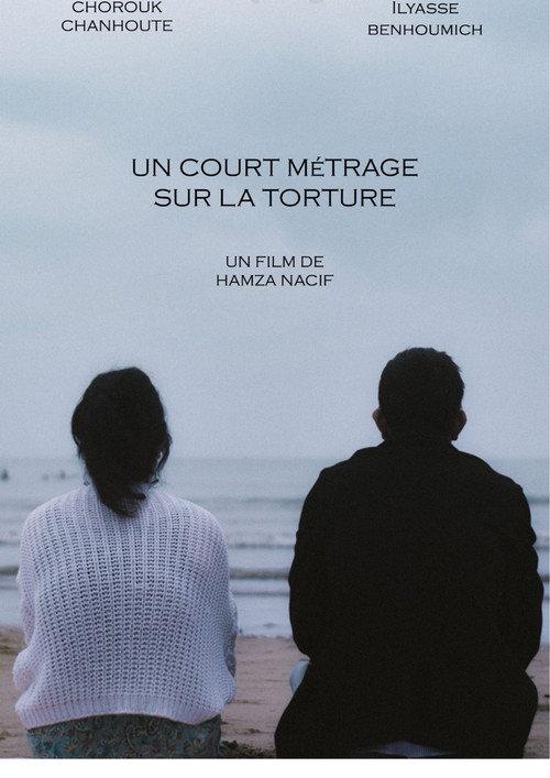 A short film about torture 2024 official movie poster