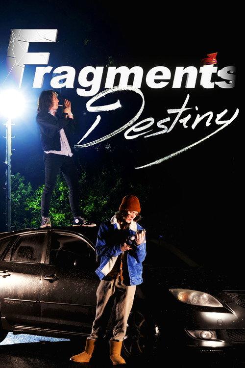 Fragments Destiny 2025 official movie poster
