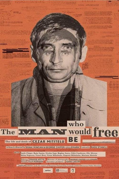 The Man Who Would Be Free 2019 official movie poster