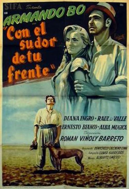 Con el sudor de tu frente 1950 official movie poster