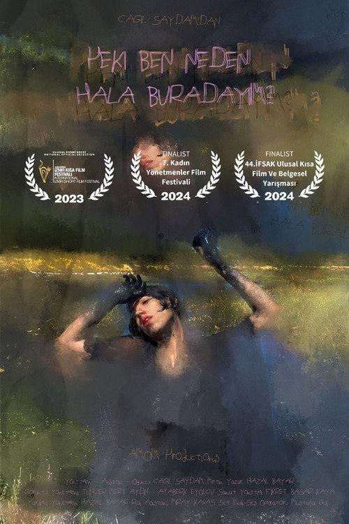 Why Am I Still Here Then? 2023 official movie poster