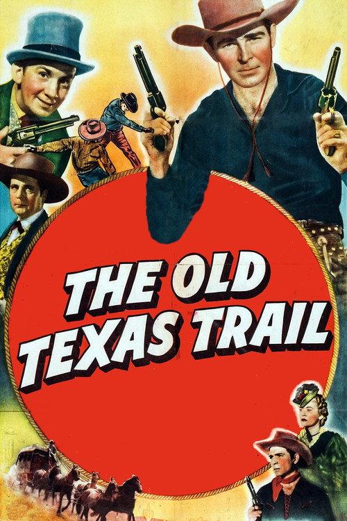 The Old Texas Trail 1944 official movie poster