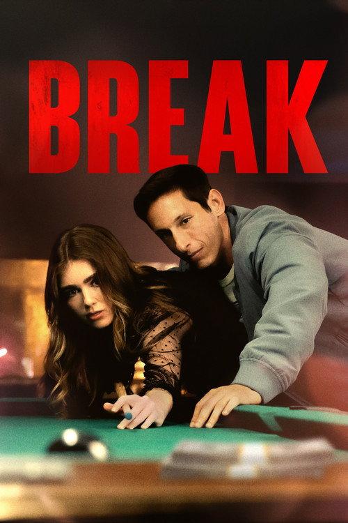 Break 2024 official movie poster