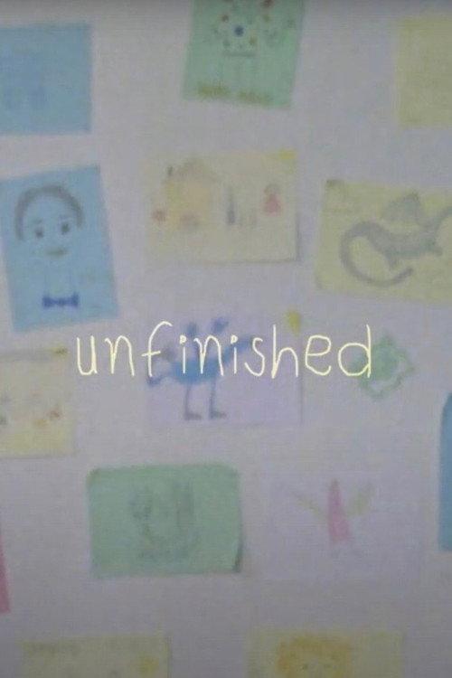 unfinished 2021 official movie poster