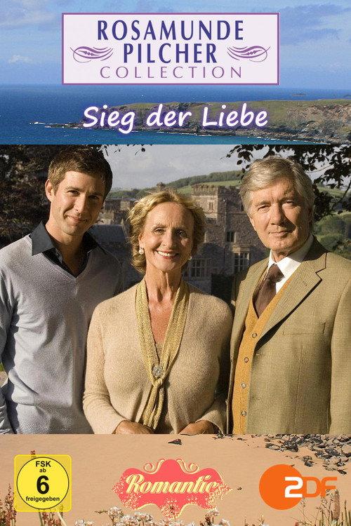 Rosamunde Pilcher: Sieg der Liebe 2007 official movie poster
