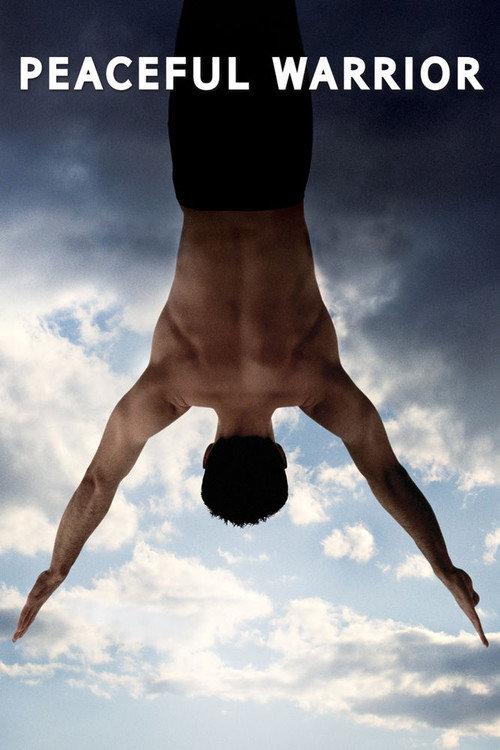Peaceful Warrior 2006 official movie poster