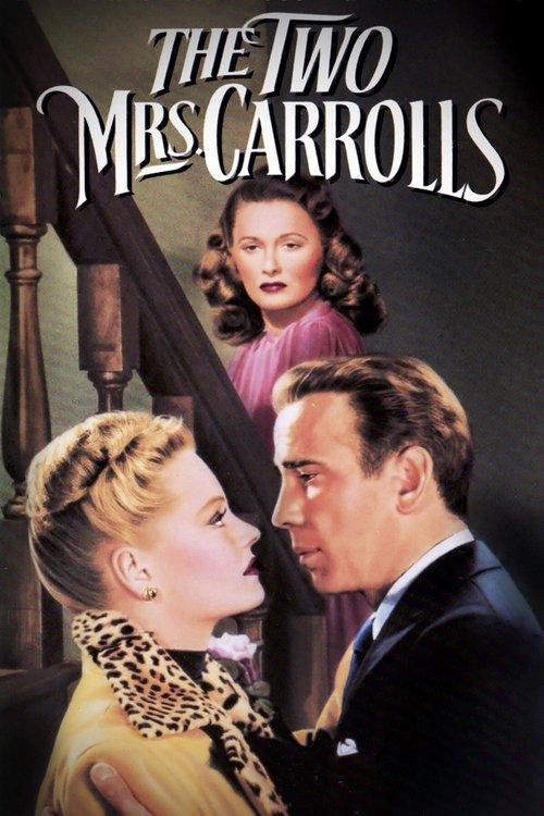 The Two Mrs. Carrolls 1947 official movie poster