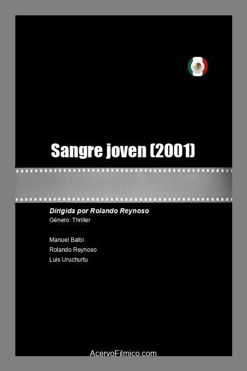 Sangre joven 2001 official movie poster